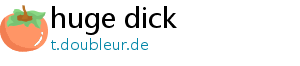 huge dick