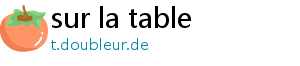 sur la table